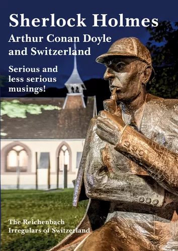 Buchcover: Sherlock Holmes, Arthur Conan Doyle and Switzerland